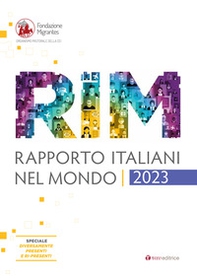 Rapporto italiani nel mondo. Report 2023 - Librerie.coop