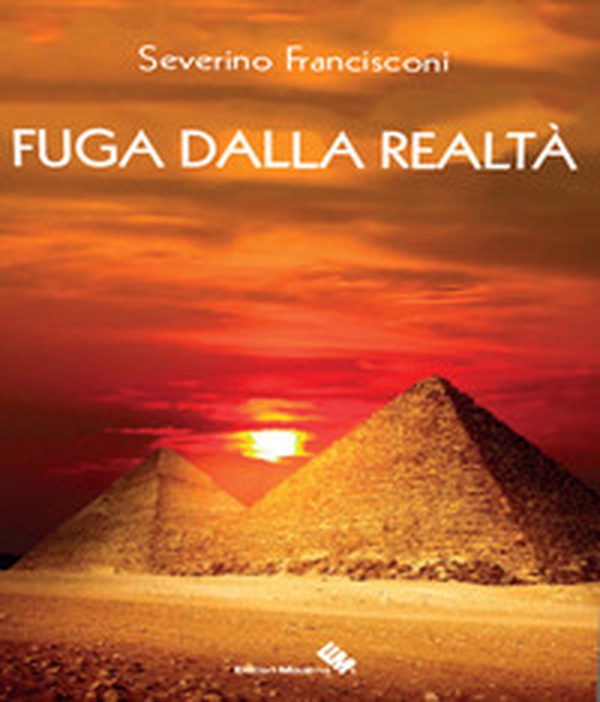 Fuga dalla realtà - Librerie.coop Fuga dalla realtà - Librerie.coop