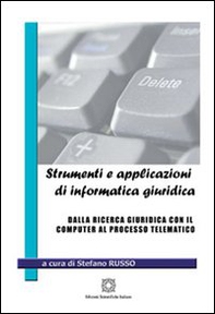 Strumenti e applicazioni di informatica giuridica - Librerie.coop