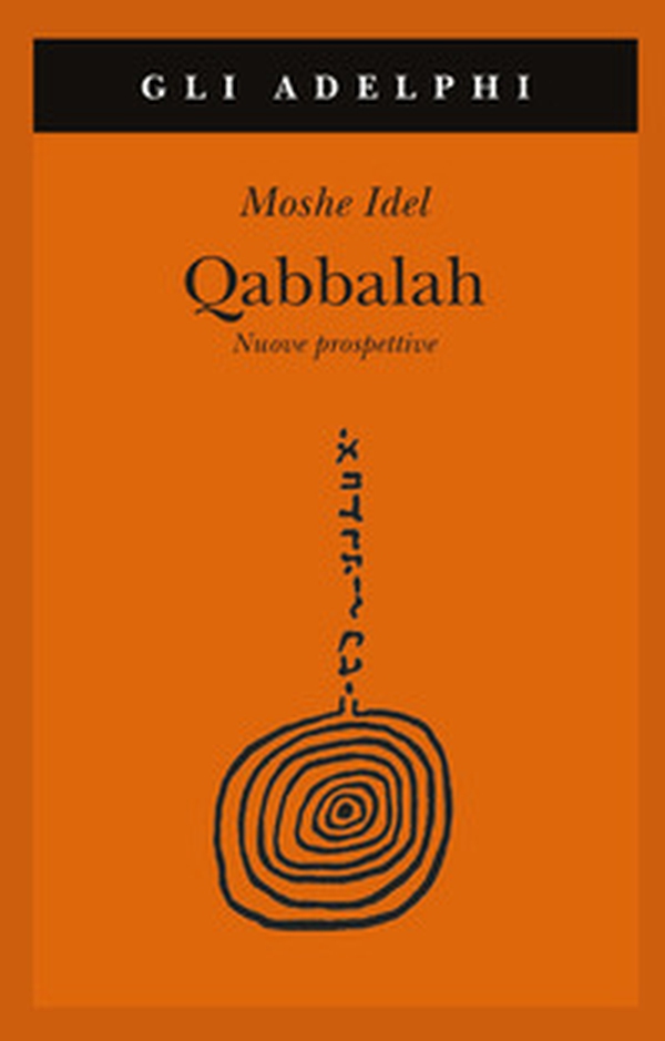 Qabbalah. Nuove prospettive - Librerie.coop Qabbalah. Nuove prospettive - Librerie.coop