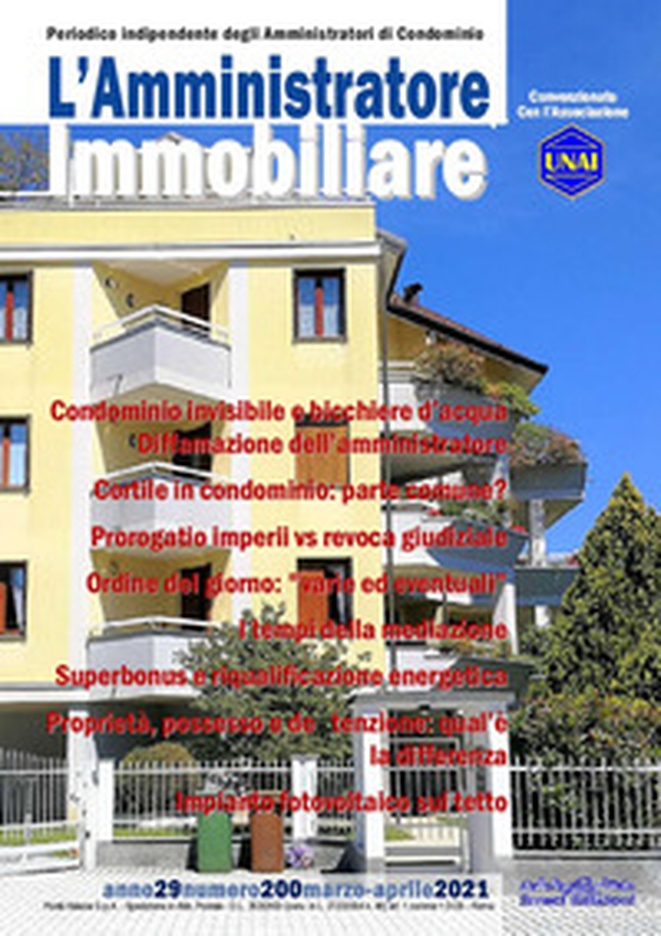 L'amministratore immobiliare. Periodico indipendente degli amministratori di condominio - Librerie.coop L'amministratore immobiliare. Periodico indipendente degli amministratori di condominio - Librerie.coop
