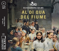 Al di qua del fiume. Il sogno della famiglia Crespi letto da Andrea Oldani. Audiolibro. CD Audio formato MP3 - Librerie.coop