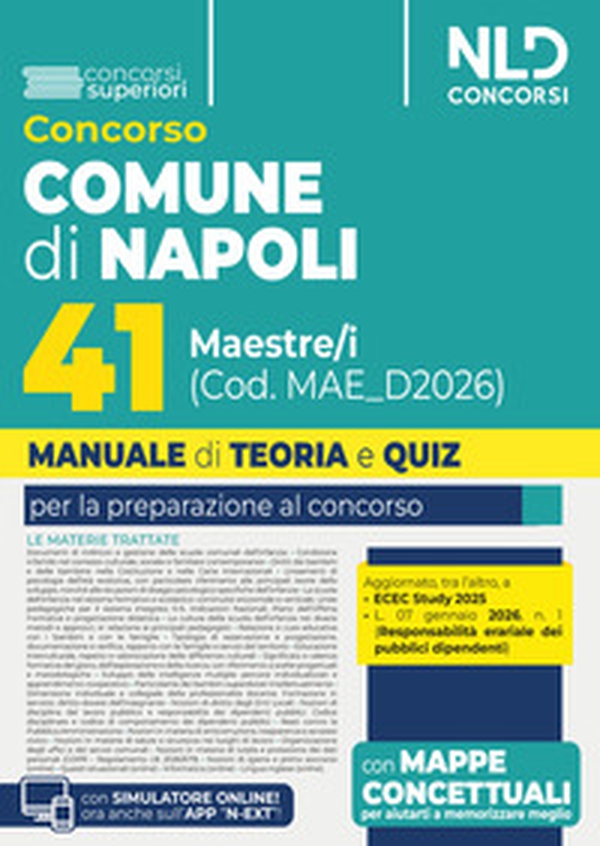 Concorso Comune di Napoli 41 maestre/i. Manuale di teoria e quiz per tutte le prove del concorso - Librerie.coop