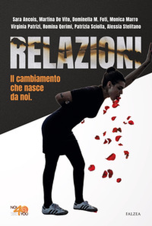 Relazioni. Il cambiamento che nasce da noi - Librerie.coop