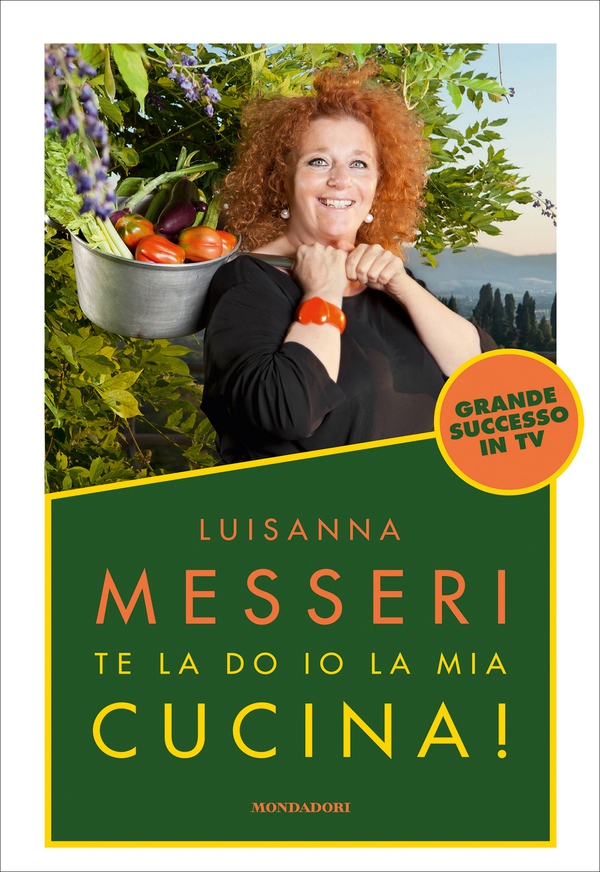 Te la do io la mia cucina - Librerie.coop Te la do io la mia cucina - Librerie.coop