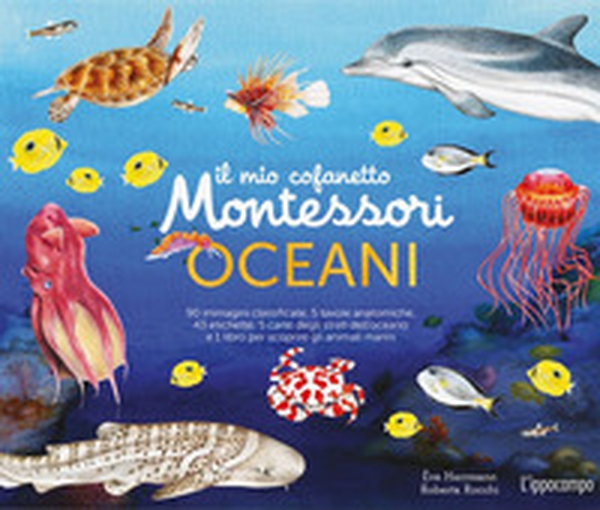Il mio cofanetto Montessori degli oceani - Librerie.coop Il mio cofanetto Montessori degli oceani - Librerie.coop
