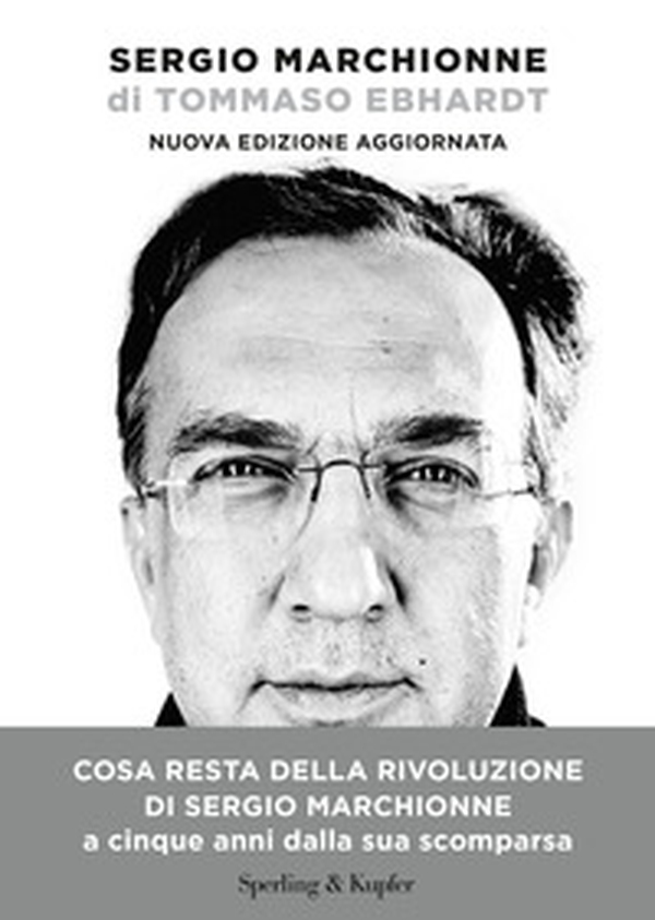 Sergio Marchionne - Librerie.coop Sergio Marchionne - Librerie.coop