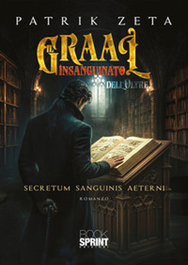 Il Graal insanguinato dell'oltre - Librerie.coop