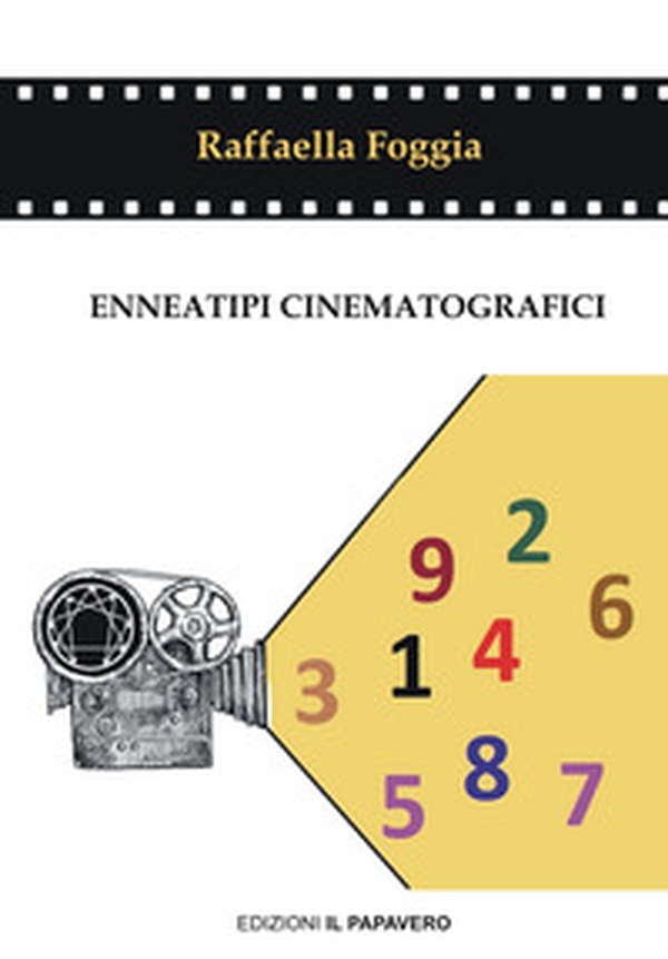 Enneatipi cinematografici - Librerie.coop Enneatipi cinematografici - Librerie.coop