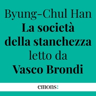 La società della stanchezza - Librerie.coop La società della stanchezza - Librerie.coop
