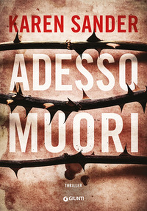 Adesso muori - Librerie.coop Adesso muori - Librerie.coop