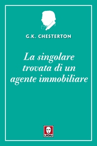 La singolare trovata di un agente immobiliare - Librerie.coop La singolare trovata di un agente immobiliare - Librerie.coop