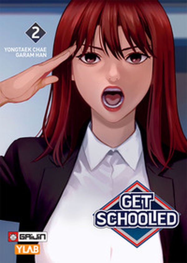 Get schooled - Vol. 2 - Librerie.coop Get schooled - Vol. 2 - Librerie.coop