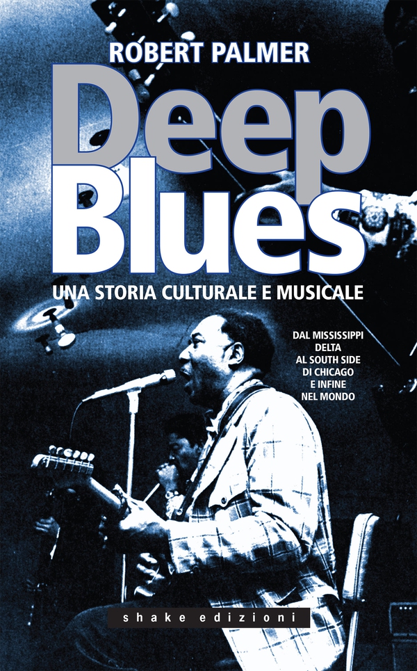 Deep Blues - Librerie.coop Deep Blues - Librerie.coop