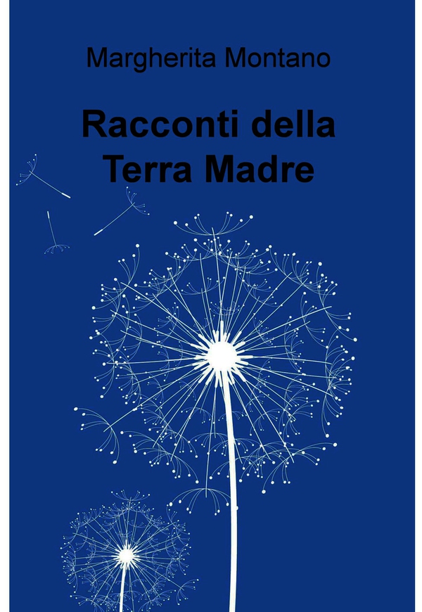 Racconti della Terra Madre - Librerie.coop Racconti della Terra Madre - Librerie.coop
