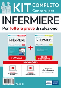 Kit dei concorsi per Infermiere. Volumi completi per la preparazione a tutte le prove di selezione - Librerie.coop
