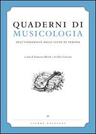 Quaderni di Musicologia dell'università degli studi di Verona - Librerie.coop