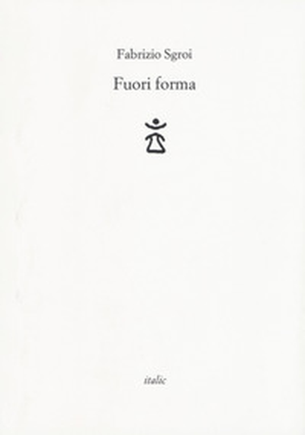 Fuori forma - Librerie.coop Fuori forma - Librerie.coop
