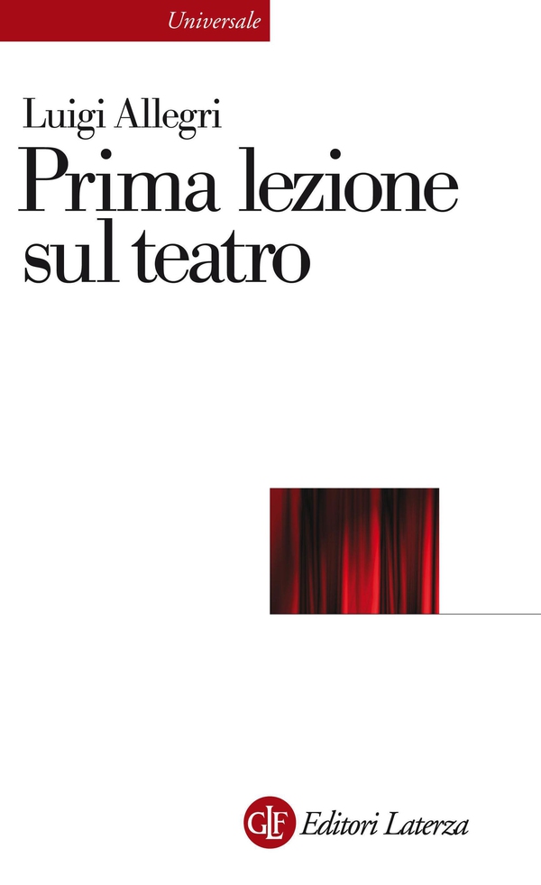Prima lezione sul teatro - Librerie.coop Prima lezione sul teatro - Librerie.coop
