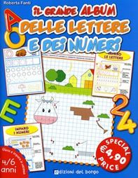 Il grande album delle lettere e dei numeri. 4-6 anni - Librerie.coop Il grande album delle lettere e dei numeri. 4-6 anni - Librerie.coop