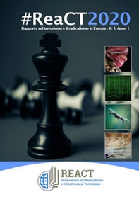 #ReaCT2020. Rapporto sul terrorismo e il radicalismo in Europa - Librerie.coop