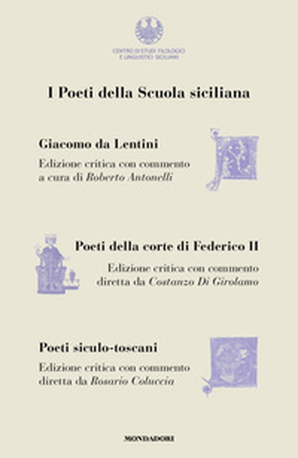 I poeti della Scuola siciliana - Librerie.coop
