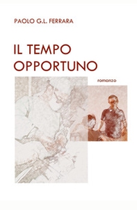 Il tempo opportuno - Librerie.coop