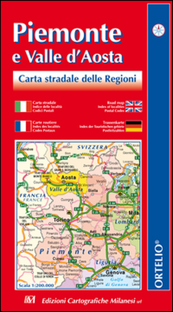 Piemonte e valle d'Aosta. Carta stradale 1:200.000 - Librerie.coop Piemonte e valle d'Aosta. Carta stradale 1:200.000 - Librerie.coop