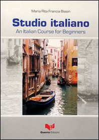 Studio italiano. An Italian course for beginners - Librerie.coop