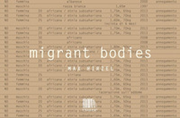 Migrant bodies - Librerie.coop Migrant bodies - Librerie.coop