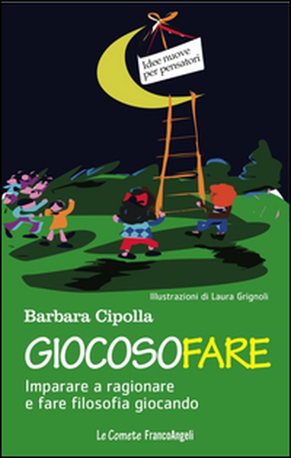 Giocosofare. Imparare a ragionare e fare filosofia giocando - Librerie.coop Giocosofare. Imparare a ragionare e fare filosofia giocando - Librerie.coop