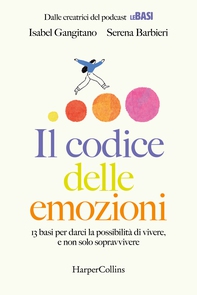 Il codice delle emozioni - Librerie.coop