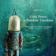 Cola Pesce e Burdela Turchina - Librerie.coop
