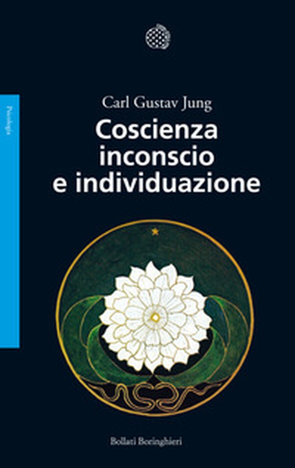 Coscienza inconscio e individuazione - Librerie.coop Coscienza inconscio e individuazione - Librerie.coop