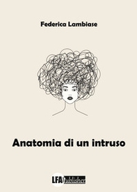 Anatomia di un intruso - Librerie.coop
