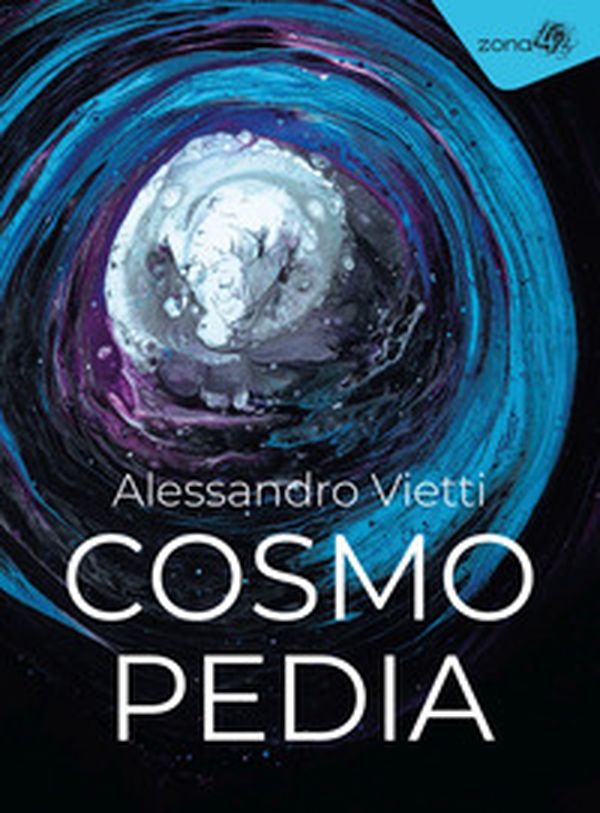 Cosmopedia - Librerie.coop Cosmopedia - Librerie.coop
