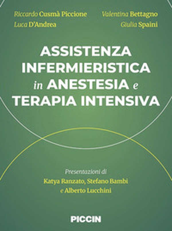 Assistenza infermieristica in anestesia e terapia intensiva - Librerie.coop