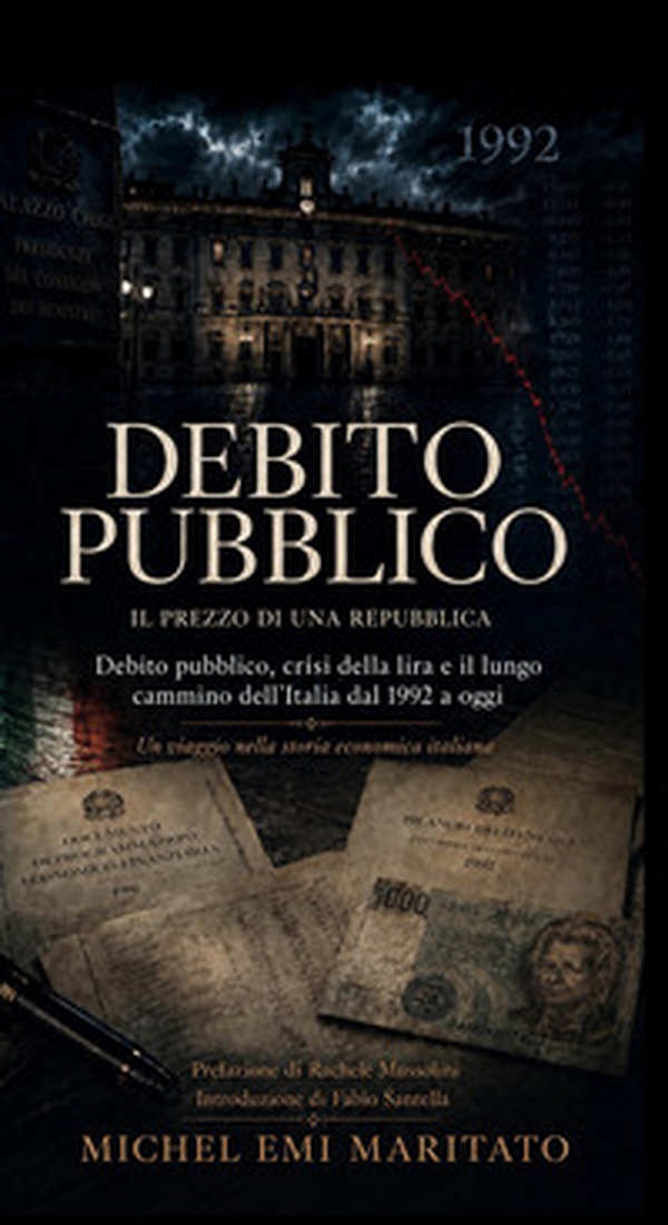 Debito pubblico. Il prezzo di una Repubblica - Librerie.coop