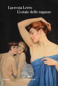 L'estate delle ragazze - Librerie.coop