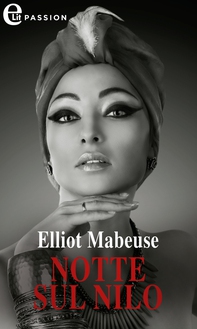 Notte sul Nilo (eLit) - Librerie.coop Notte sul Nilo (eLit) - Librerie.coop