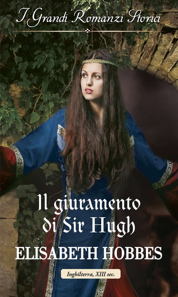 Il giuramento di Sir Hugh - Librerie.coop Il giuramento di Sir Hugh - Librerie.coop