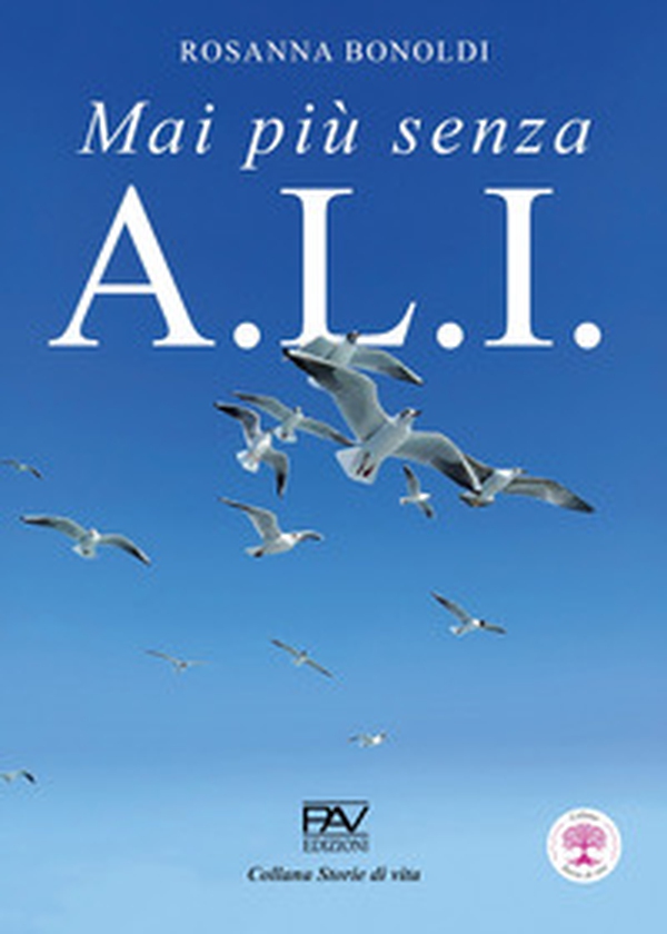 Mai più senza A.L.I. - Librerie.coop Mai più senza A.L.I. - Librerie.coop