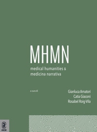 Medical humanities & medicina narrativa - Vol. 2 - Librerie.coop