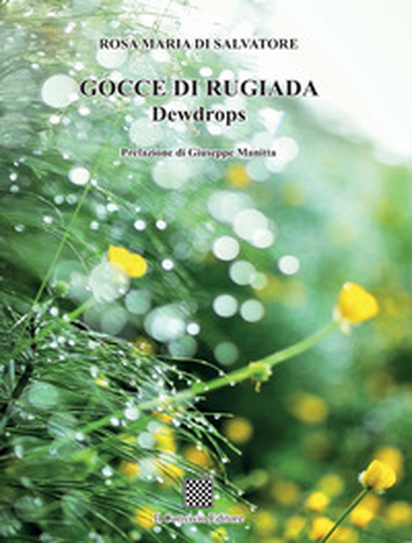 Gocce di rugiada. Dewdrops - Librerie.coop Gocce di rugiada. Dewdrops - Librerie.coop