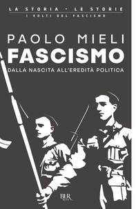 Fascismo - Librerie.coop Fascismo - Librerie.coop