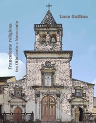 Francoforte religiosa tra Ottocento e Novecento - Librerie.coop