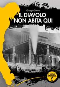 Il Diavolo non abita qui - Librerie.coop