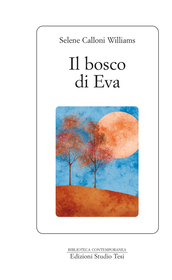 Il bosco di Eva - Librerie.coop Il bosco di Eva - Librerie.coop