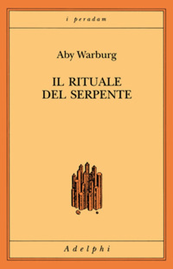 Il rituale del serpente. Una relazione di viaggio - Librerie.coop