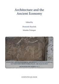 Architecture and the ancient economy - Librerie.coop